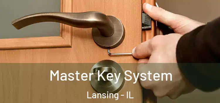 Master Key System Lansing - IL